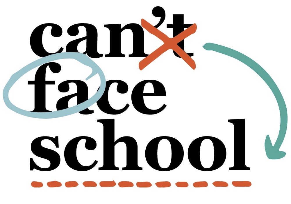 Can't Face School
